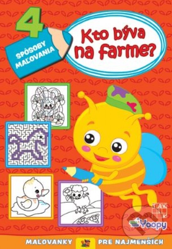 Levně Kto býva na farme? - kniha z kategorie Omaľovávanky