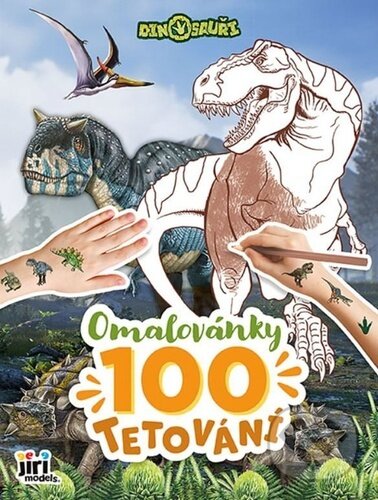 Levně Omalovánky a 100 tetování: Dinosauři