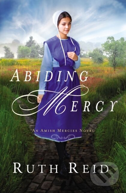 Levně Abiding Mercy - Ruth Reid - kniha z kategorie Beletria