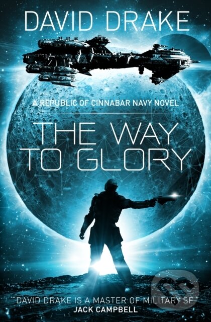 Kniha: The Way to Glory (David Drake). Titan Books, 2017
