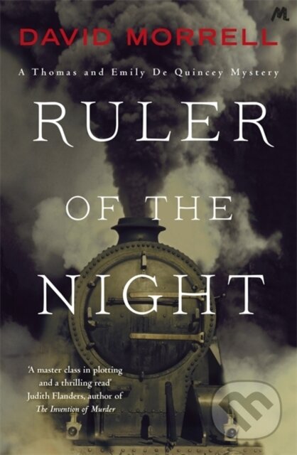 Kniha: Ruler of the Night (David Morrell). Mulholland Books, 2017