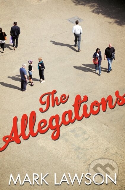 Kniha: The Allegations (Mark Lawson). Picador, 2017