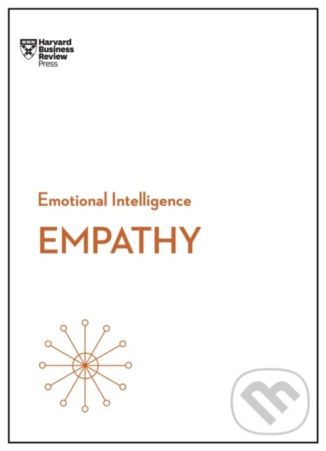 Levně Empathy (HBR Emotional Intelligence Series) - Adam Waytz, Harvard Business Review, Daniel Goleman, Annie McKee - kniha z kategorie Biznis a manažment
