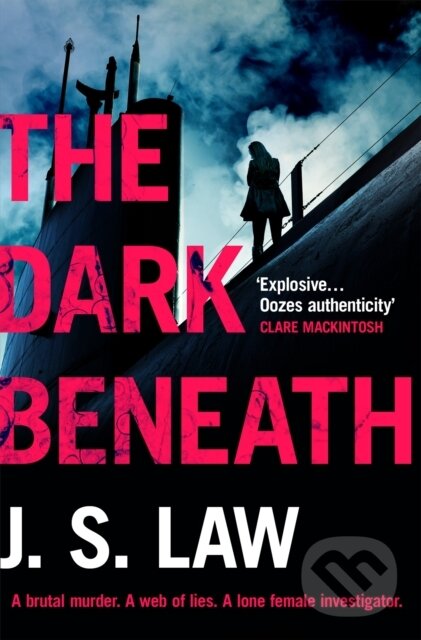 Kniha: The Dark Beneath (Law J. S.). Headline Book, 2017