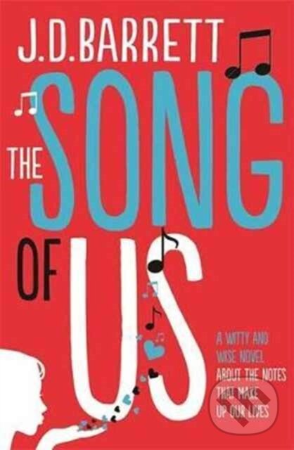Levně The Song of Us - J.D. Barrett - kniha z kategorie Spoločenská beletria