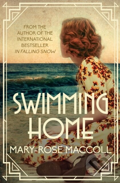 Levně Swimming Home - Mary-Rose Maccoll - kniha z kategorie Spoločenská beletria