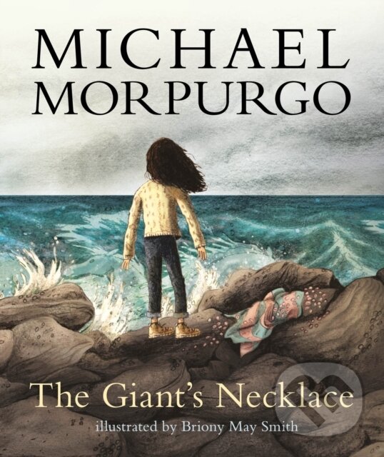 Kniha: The Giant's Necklace (Sir Michael Morpurgo). Walker books, 2017