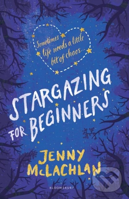 Kniha: Stargazing for Beginners (Jenny Mclachlan). Bloomsbury, 2017