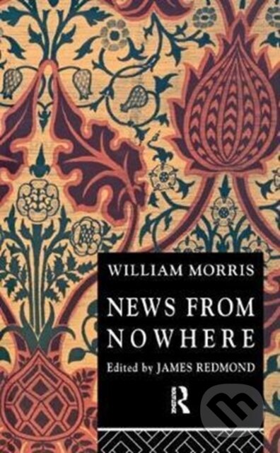Levně News from Nowhere - William Morris - kniha z kategorie Životopisy, reportáže a myšlienky