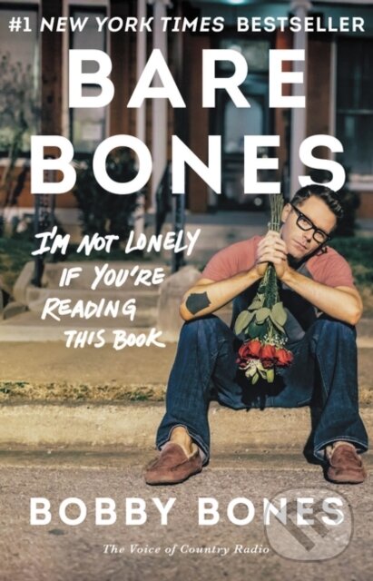 Levně Bare Bones: I'm Not Lonely If You're Reading This Book - kniha z kategorie Životopisy