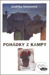 Pohádky z Kampy - Jindřiška Smetanová, Sláfka, 2007