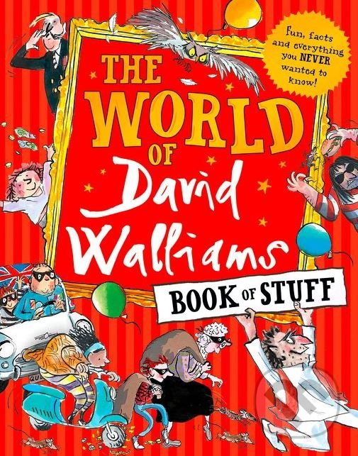 Levně The World of David Walliams Book of Stuff - David Walliams - kniha z kategorie Beletria