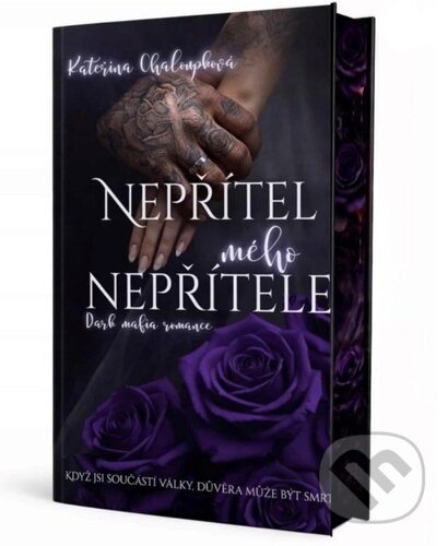 Levně Nepřítel mého nepřítele - Kateřina Chaloupková - kniha z kategorie Romantické