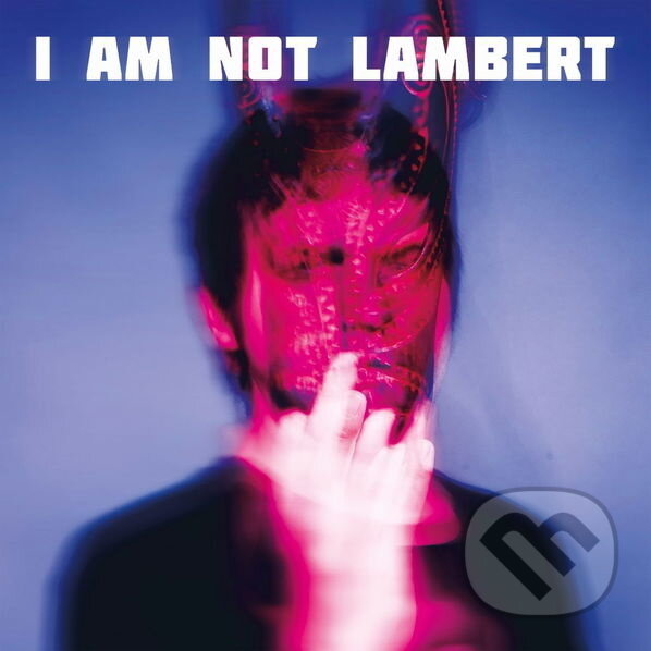 Levně Lambert: I Am Not Lambert - Lambert