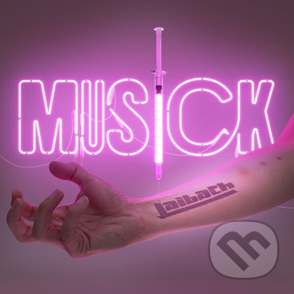Hudobné CD: Laibach:  Musick (Mystic Production). Mystic Production, 2026
