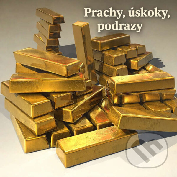 Audiokniha: Prachy, úskoky, podrazy (Andrej Tymko). Andrej Tymko, 2026