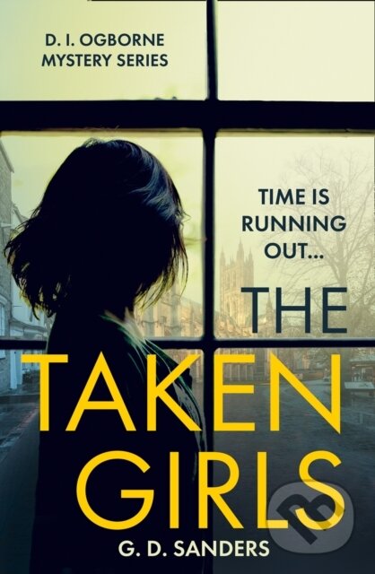 Levně The Taken Girls - G.D. Sanders - kniha z kategorie Beletria