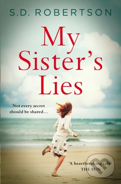 Levně My Sister’s Lies - S.D. Robertson - kniha z kategorie Spoločenská beletria