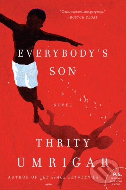 Levně Everybody's Son (A Novel) - Thrity Umrigar - kniha z kategorie Beletria