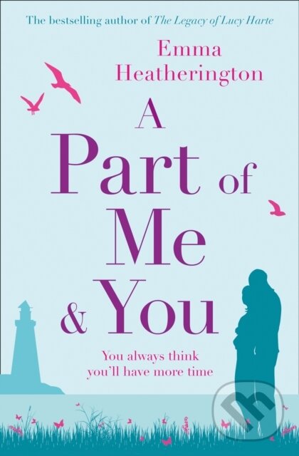Levně A Part of Me and You - Emma Heatherington - kniha z kategorie Beletria