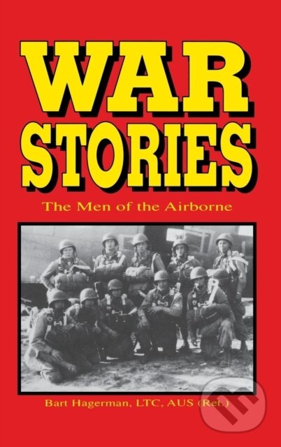 Levně War Stories - Bart Hagerman - kniha z kategorie Vojenstvo