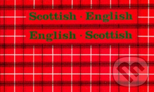 Kniha Scottish-English, English-Scottish