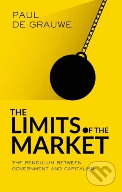 Levně The Limits of the Market (The Pendulum Between Government and Market) - kniha z kategorie Ekonómia