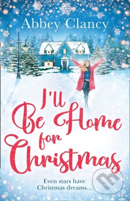 Levně I'll Be Home For Christmas - Abbey Clancy - kniha z kategorie Beletria