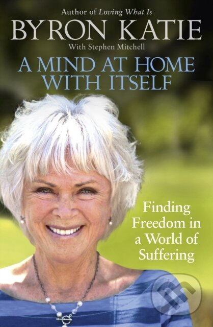 Levně A Mind at Home with Itself (Finding Freedom in a World of Suffering) - kniha z kategorie Psychológia