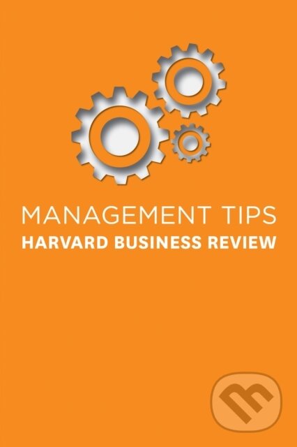 Levně Management Tips (From Harvard Business Review) - Harvard Business Review - kniha z kategorie Biznis a manažment