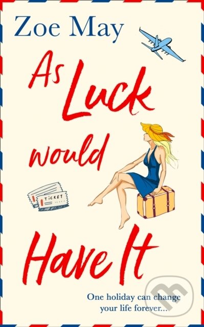Levně As Luck Would Have It - Zoe May - kniha z kategorie Romantika