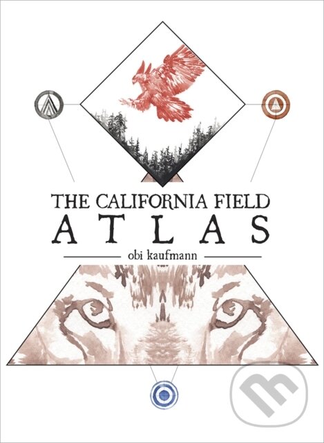 Levně The California Field Atlas - Obi Kaufmann - kniha z kategorie Geológia