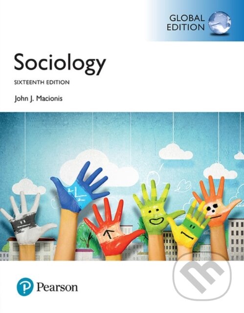 Levně Sociology, Global Edition - John Macionis - kniha z kategorie Humanitné a spoločenské vedy