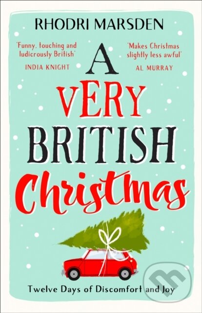 Levně A Very British Christmas: The Perfect Fe (The Perfect Festive Stocking Filler.) - kniha z kategorie Zdravie a životný štýl