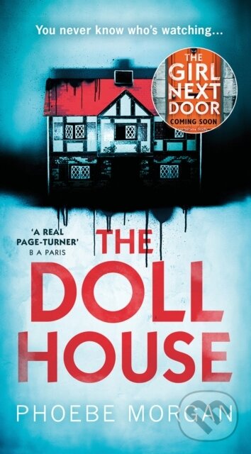 Levně The Doll House - Phoebe Morgan - kniha z kategorie Thrillery