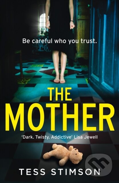Levně The Mother - Tess Stimson - kniha z kategorie Beletria