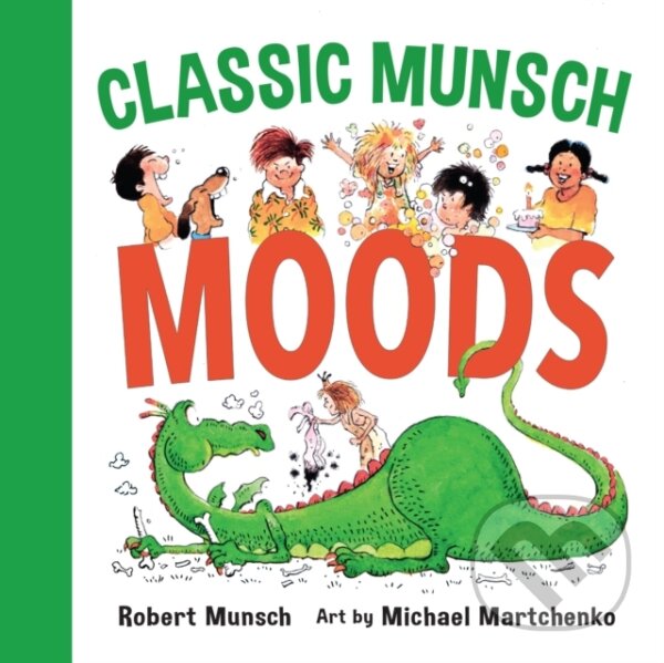 Levně Classic Munsch Moods - Robert Munsch - kniha z kategorie Pre deti a mládež