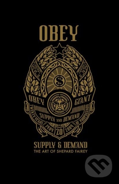 Kniha: OBEY (Roger Gastman a Shepard Fairey). , 2018