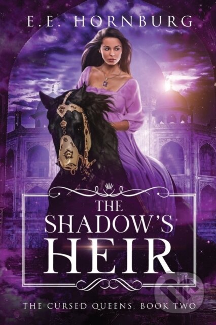 Levně The Shadow's Heir - E. E. Hornburg - kniha z kategorie Mýty, povesti a legendy