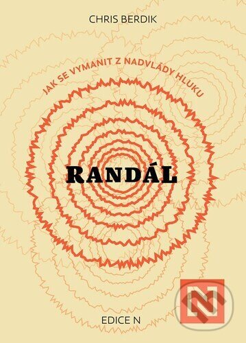 Levně Randál - Chris Berdik - kniha z kategorie Spiritualita