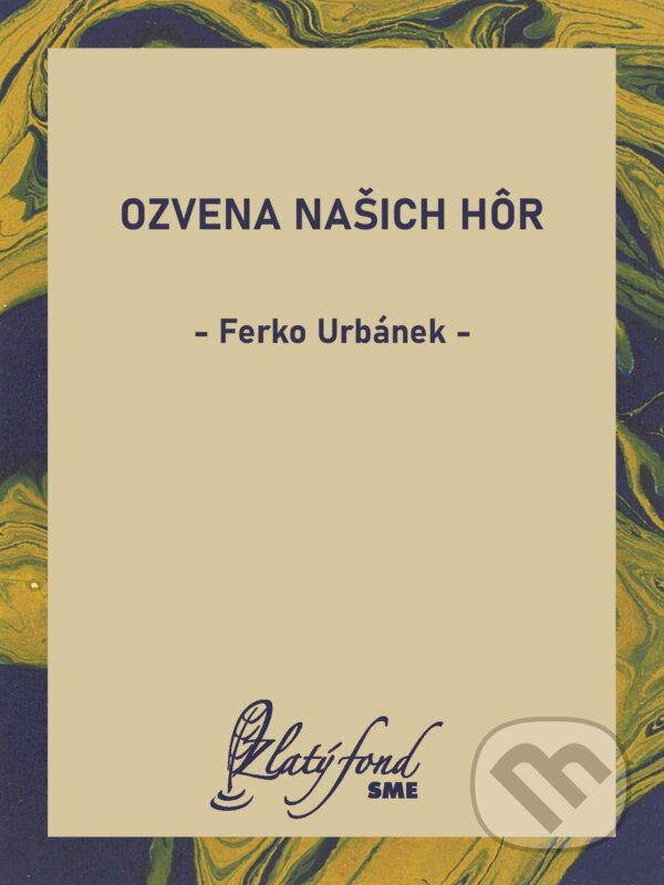 E-kniha: Ozvena našich hôr (Ferko Urbánek). Petit Press, 2026