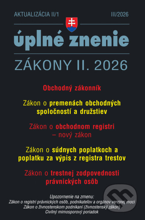 Levně Aktualizácia II/1 / 2026 - Obchodný register (Zmeny súvisiace so zavedením nového obchodného registra) - kniha z kategorie Obchodné právo