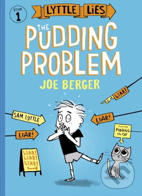 Levně Lyttle Lies: The Pudding Problem - Joe Berger - kniha z kategorie Pre deti a mládež