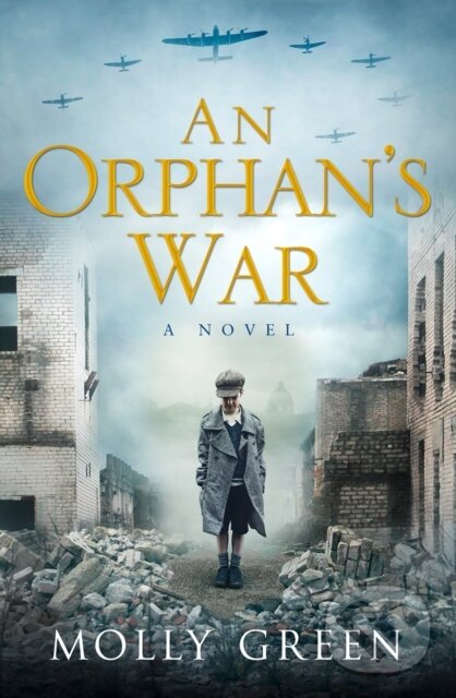 Levně An Orphan's War - Molly Green - kniha z kategorie Romantika