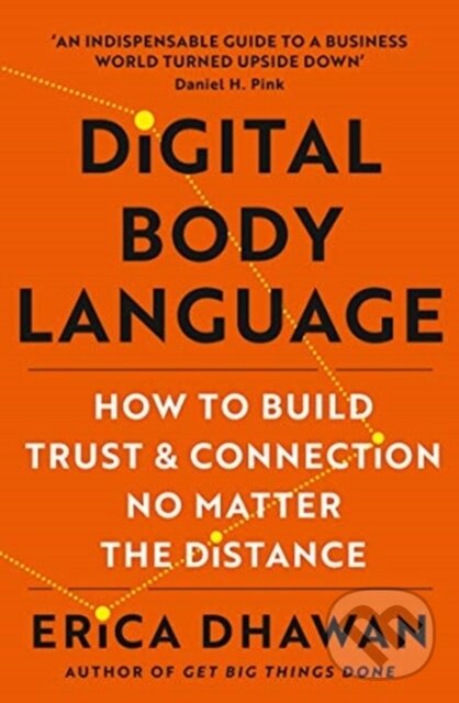 Levně Digital Body Language - Erica Dhawan - kniha z kategorie Humanitné a spoločenské vedy