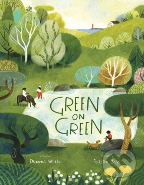 Levně Green on Green - Dianne White - kniha z kategorie Beletria