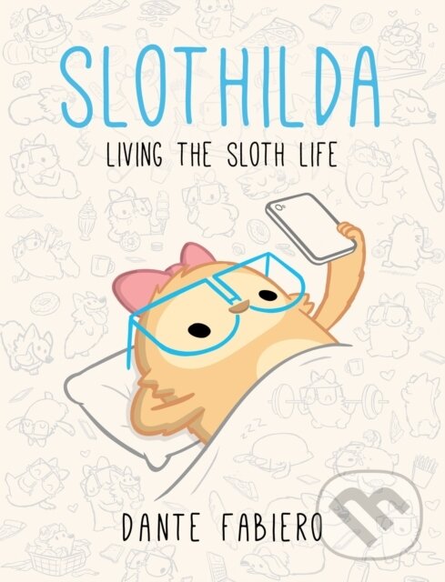 Kniha: Slothilda (Dante Fabiero). , 2018