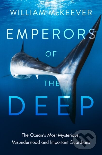 Levně Emperors of the Deep - William Mckeever - kniha z kategorie Zdravie a životný štýl