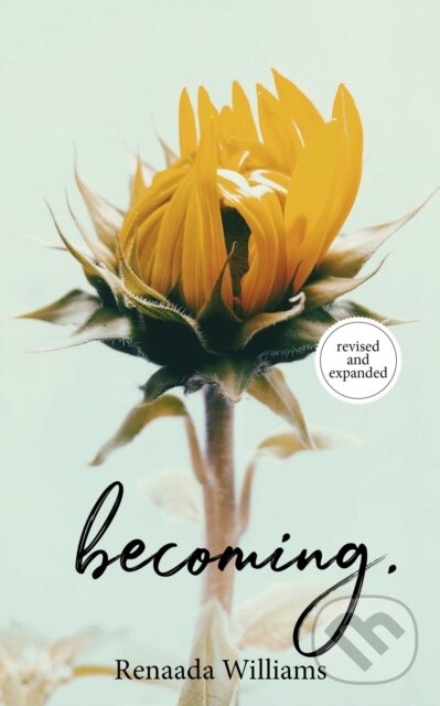 Levně becoming. - Renaada Williams - kniha z kategorie Poézia