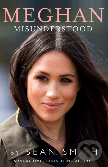 Levně Meghan Misunderstood - Sean Smith - kniha z kategorie Priemysel, stavebníctvo a strojárstvo